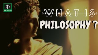 What is Philosophy Meaning of Philosophy [upl. by Airtina]