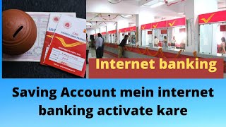 How to activate internet banking in POST OFFICE saving bank accountfull demo [upl. by Nirot]