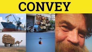 🔵 Convey Conveyance  Convey Meaning  Convey Examples  GRE 3500 Vocabulary [upl. by Rinaldo]