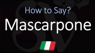 How to Pronounce Mascarpone CORRECTLY [upl. by Meeks]