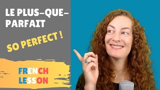 Le plusqueparfait  Leçon de français  The French pluperfect [upl. by Adleme]