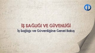 İŞ SAĞLIĞI VE GÜVENLİĞİ  Ünite 1 Konu Anlatımı 1 [upl. by Amaryl]