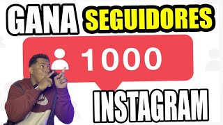 Conseguir 1000 seguidores en Instagram [upl. by Pritchard]