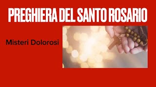 Santo Rosario MISTERI DOLOROSI Martedì e Venerdì Recitato oltre 350000 mila volte [upl. by Gow714]