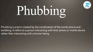 How to pronounce Phubbing [upl. by Nihhi892]