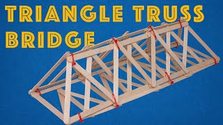 Young Engineers Triangle Truss Bridge  Simple and Strong Engineering Project for Kids [upl. by Tim]