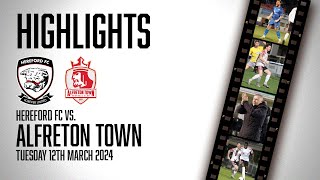 HIGHLIGHTS  Hereford 33 Alfreton Town [upl. by Aicilic]