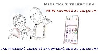 Przesyłanie zdjęć telefonem Jak wysłać sms ze zdjęciem [upl. by Atinuahs]