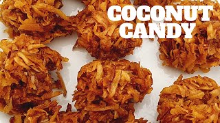 HOW TO MAKE COCONUT CANDY  COCONUT CANDY RECIPE [upl. by Chery293]