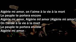 L Algerino Algerie mi amor Paroles Lyrics [upl. by Saitam]