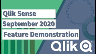 Qlik Data Analytics September 2020  Feature Demonstration [upl. by Lenehc858]