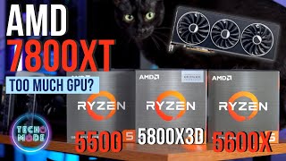 AMD 7800XT Bottlenecked  Ryzen 5 5500 amp 5600X [upl. by Felicdad]