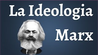 Marx Que es la Ideologia [upl. by Silda]