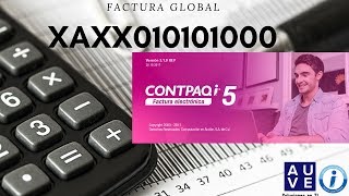 Factura Global desde CONTPAQ i® FACTURA ELECTRONICA [upl. by Ayatnahs]