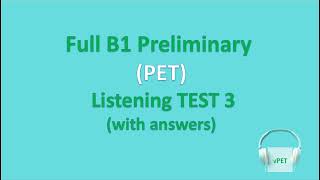 B1 Preliminary PET Listening Test 3 with answers new format [upl. by Akeimahs]