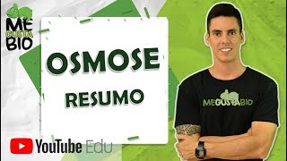 Osmose  Resumo [upl. by Sivartal]