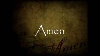 Amen  lyrics [upl. by Korwun]