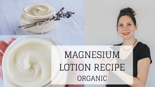 Magnesium Lotion Recipe  Bumblebee Apothecary [upl. by Ayinat971]