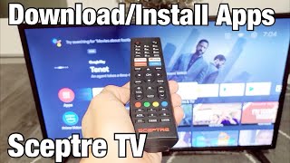 Sceptre Smart TV How to DownloadInstall Apps [upl. by Vullo243]