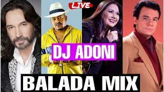 Baladas Mix Vol 1❤️ Las mejores baladas Románticas  Mezclando en vivo DJ ADONI 😻 Musica romántica [upl. by Adnir]