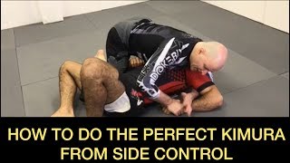 How To Do The Perfect Kimura From Side Control by John Danaher [upl. by Thun]