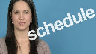 How to Pronounce Schedule  American English [upl. by Erving205]