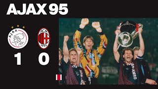 AJAX95 IN 90 SECONDS  Ajax  AC Milan 10  24051995 CHAMPIONS LEAGUE FINAL [upl. by Kirsteni]