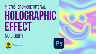 Photoshop Holographic Effect Unique Tutorial [upl. by Alegre626]