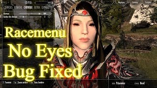 Skyrim SE  Racemenu No Eyes Bug Fix [upl. by Eulalee]