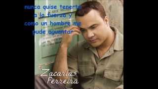 Zacarias Ferreira  Dime Que Falto  Letra [upl. by Vashti]