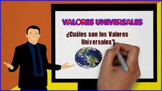 Cuales son los VALORES UNIVERSALES [upl. by Ettennad]