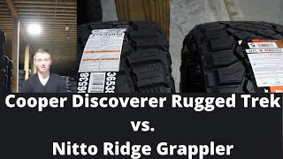 Cooper Discoverer Rugged Trek vs Nitto Ridge Grappler Tire Review  Which is best for you [upl. by Aicssej]