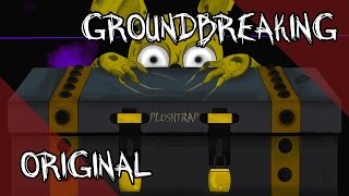 Plushtrap  Five Nights at Freddys Song  Groundbreaking [upl. by Buffo]