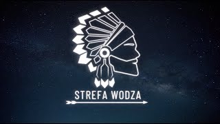 Strefa Wodza [upl. by Naejeillib334]