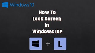 How to Lock Screen with Shortcut Key in Windows 10 Tutorial [upl. by Flore]