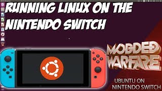 Switch Tutorials 8 Installing Ubuntu on the Nintendo Switch [upl. by Yadrahc]