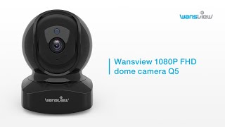 Wansview Q51080P FHD Dome Camera [upl. by Ykcir]