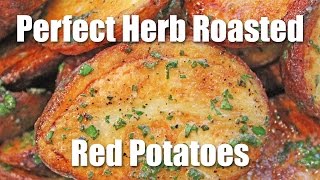 Potato Recipe Easy Herb Roasted Red Potatoes [upl. by Mateya279]