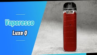 Vaporesso LUXE Q Pod System Kit 1000mAh Unboxing  Vapesourcing [upl. by Yemiaj778]