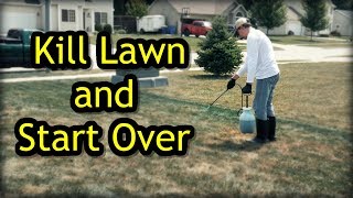 How To Kill A Lawn and Start Over  Lawn Renovation Step 1 [upl. by Emlynne866]