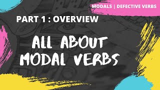 All about Modal Verbs  Defective Verbs  Auxiliary Verbs  Examples  Exercise [upl. by Thatcher]