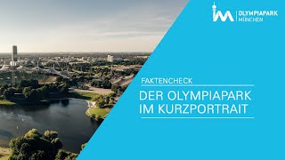 Der Olympiapark München im Kurzportrait [upl. by Timothee]