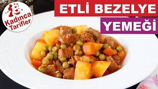 Etli Bezelye Yemeği Nasıl Yapılır  Bezelye Yemeği Tarifi  Kadınca Tarifler [upl. by Madai360]