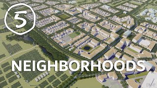 Five Features Every Neighborhood Needs  TOWN PLANNING STUFF Ep 5 [upl. by Eniamej]