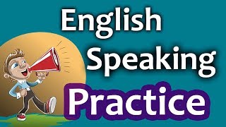 English Speaking Practice for Beginners  25 Daily English Conversations [upl. by Ainos]