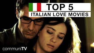 TOP 5 Italian Romance Movies [upl. by Semaj]