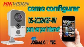 configurar camara ip de hikvision DS2CD2420FIW [upl. by Moran]