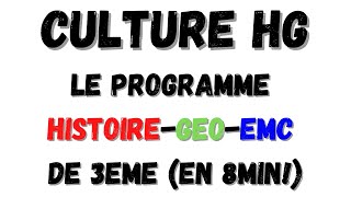 LE PROGRAMME HISTOIREGEO DE 3EME [upl. by Alberic]