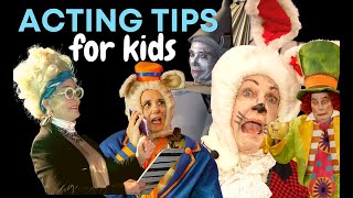 Acting Tips for Kids [upl. by Ellenad285]