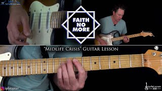 Midlife Crisis Guitar Lesson  Faith No More [upl. by Novoj]